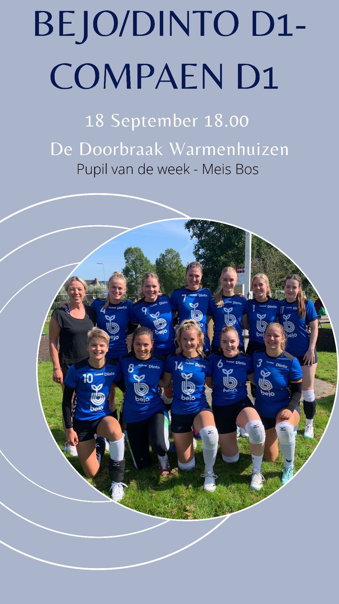 Eerste competitie wedstrijd Bejo/Dinto DS1  -  Compaen DS1