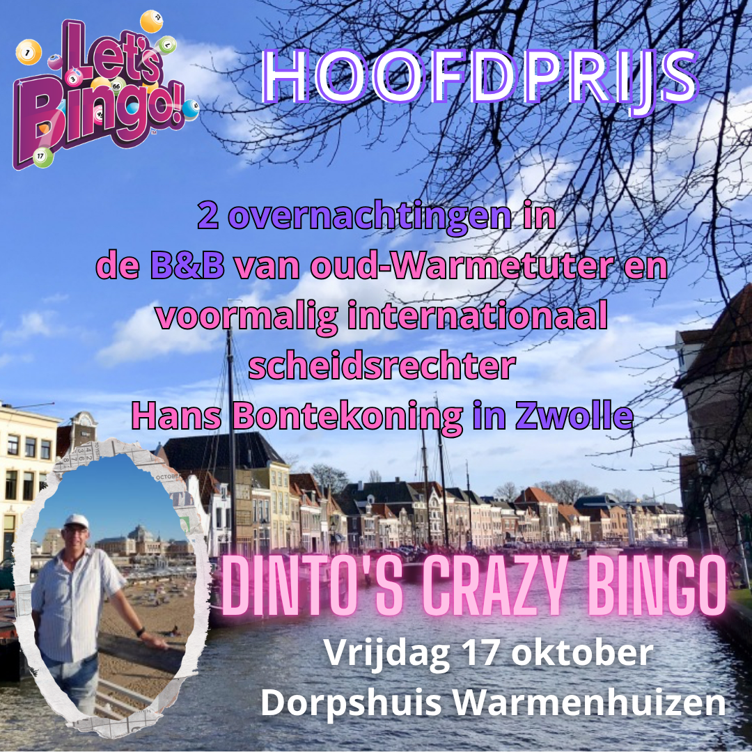 Hoofdprijs Dinto's Crazy Bingo - 2 overnachtingen B&B in Zwolle